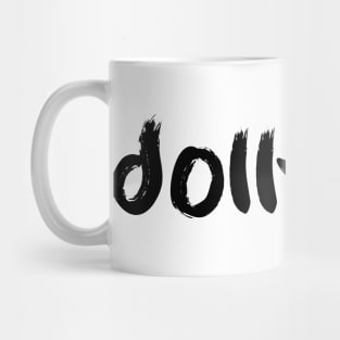 Dollface Mug